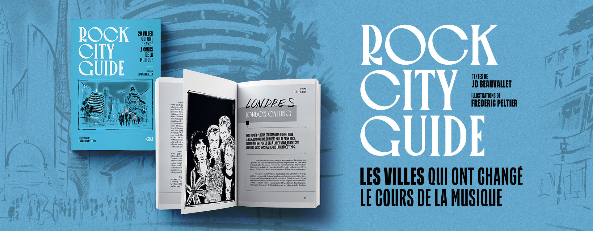Rock City Guide : là où les villes font battre le cœur de la musique