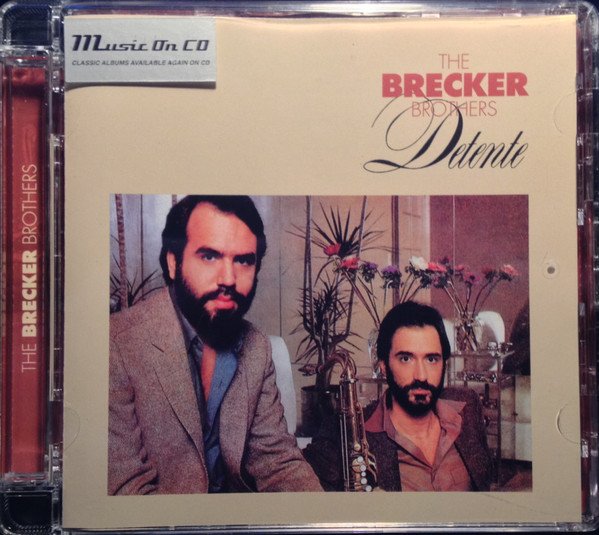 The Brecker Brothers - Detente