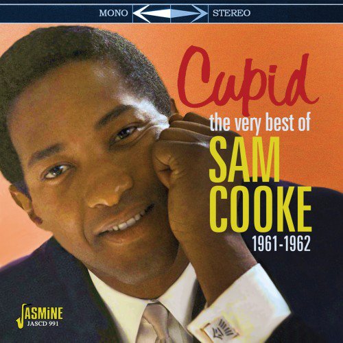 Sam Cooke - Cupid - The Very Best Of Sam Cooke 1961-1962