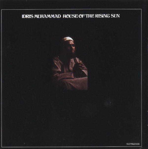Idris Muhammad - House Of The Rising Sun