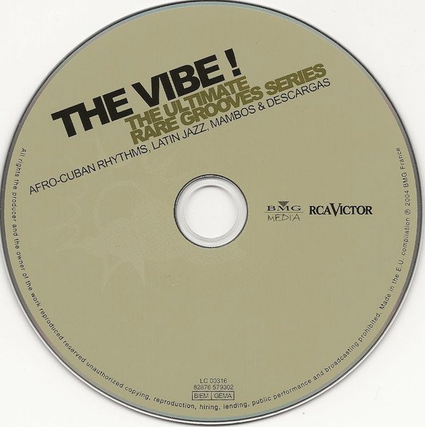 Various - The Vibe! The Ultimate Rare Grooves Series Vol. 04 Afro-Cuban Rhythms, Latin Jazz, Mambos & Descargas