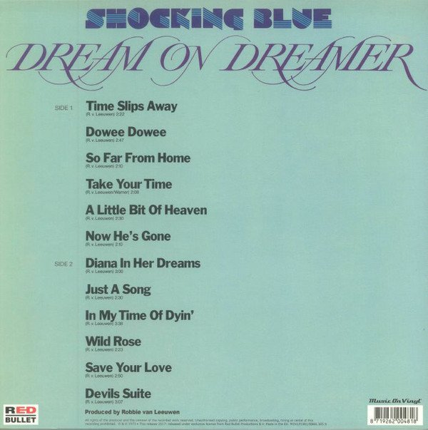 Shocking Blue - Dream On Dreamer