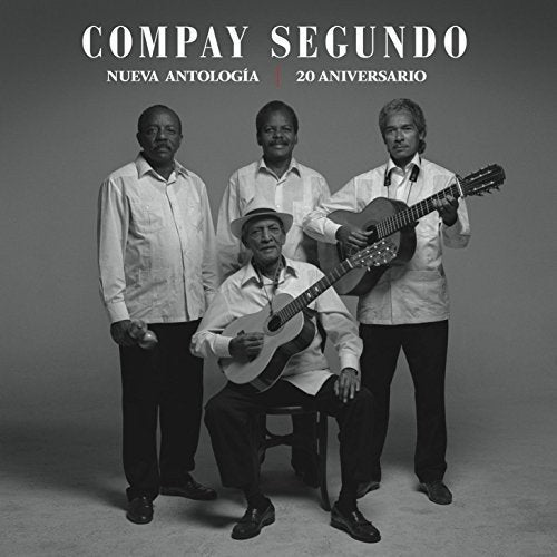 Compay Segundo - Nueva Antología - 20 Aniversario