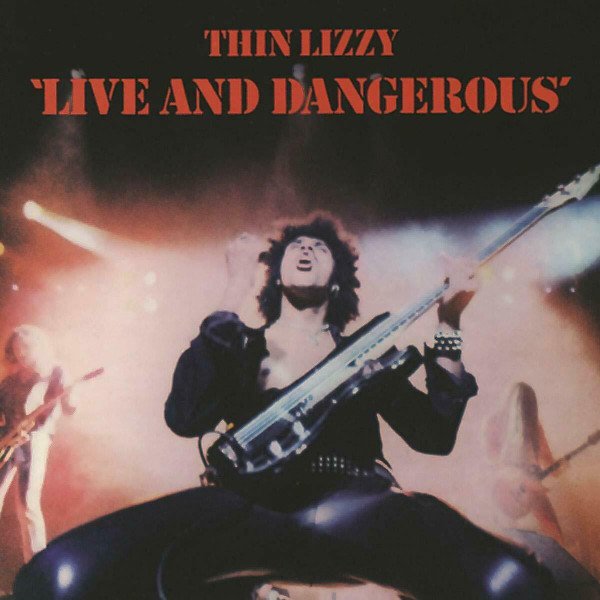 Thin Lizzy - Live And Dangerous