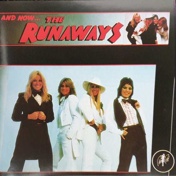 The Runaways - And Now... The Runaways