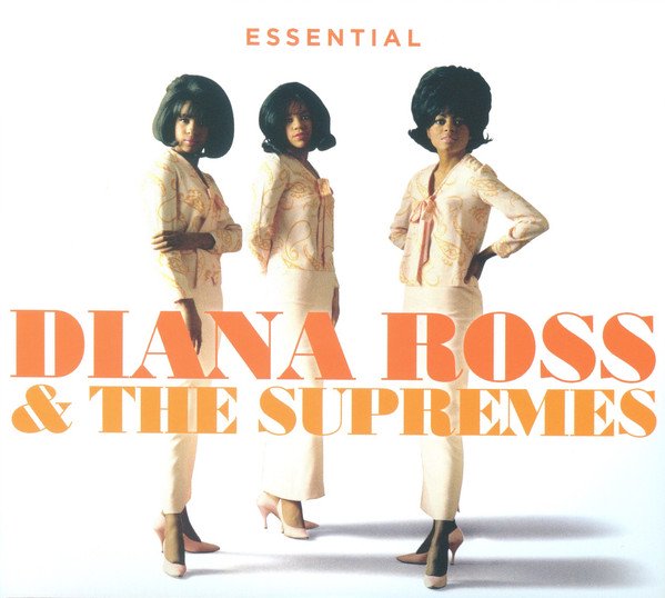 Diana Ross &amp; The Supremes - Essential