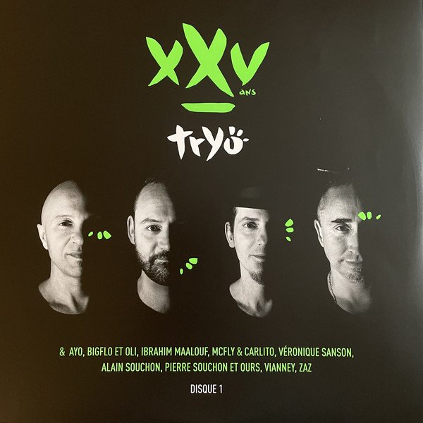 Tryo - XXV Ans