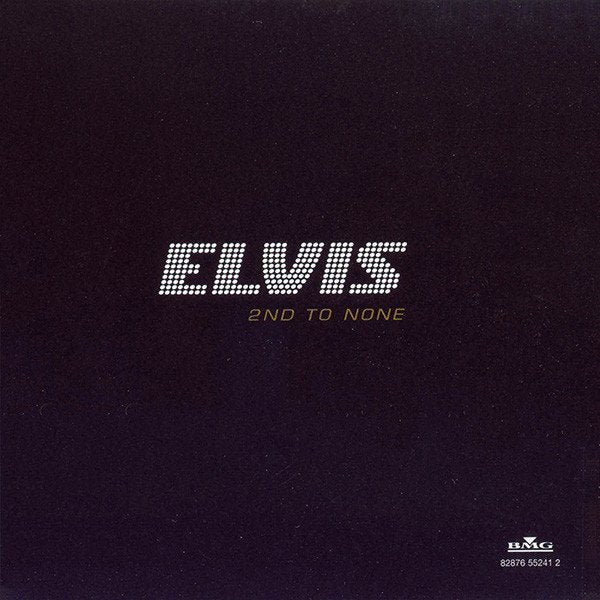 Elvis Presley - Elvis 2nd To None