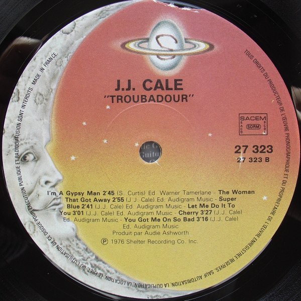 J.J. Cale - Troubadour