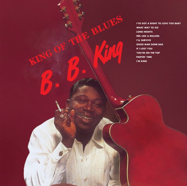 B.B. King - King Of The Blues