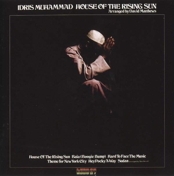 Idris Muhammad - House Of The Rising Sun