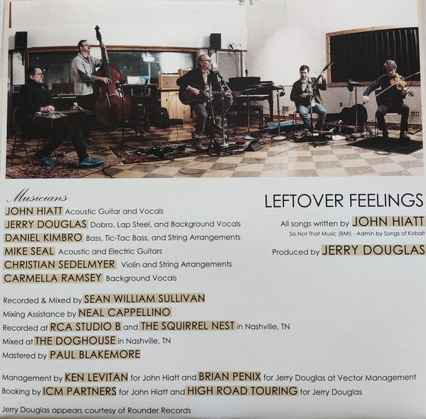 John Hiatt With The Jerry Douglas Band - Leftover Feelings