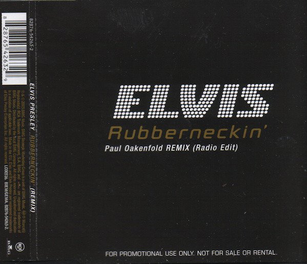 Elvis Presley - Rubberneckin' (Paul Oakenfold Remix)