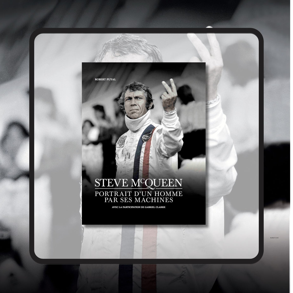 Steve McQueen, Portrait d'un homme par ses machines | GM Éditions ...