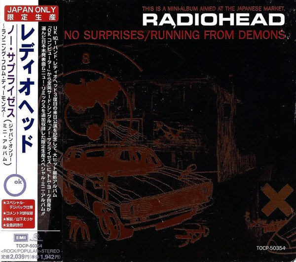 Radiohead = Radiohead - No Surprises / Running From Demons = ノーサプライゼス〜ランニング・フロム・ディーモンズ