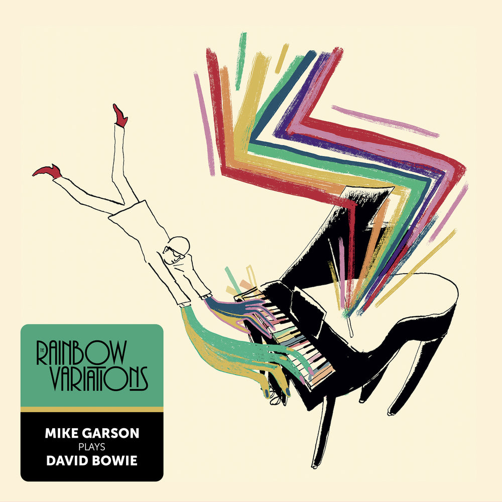 The Rainbow Variations - Mike Garson plays David Bowie