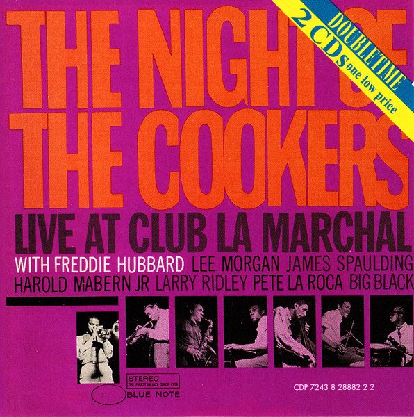 Freddie Hubbard - The Night Of The Cookers (Live At Club La Marchal)