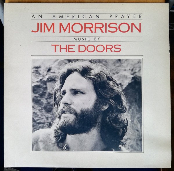 The Doors - An American Prayer: Jim Morrison