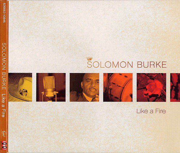 Solomon Burke - Like A Fire