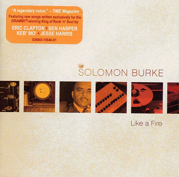 Solomon Burke - Like A Fire