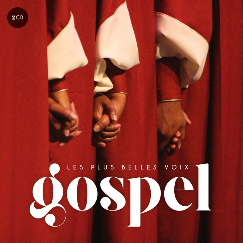 VARIOUS Artists - GOSPEL LES PLUS BELLES VOIX