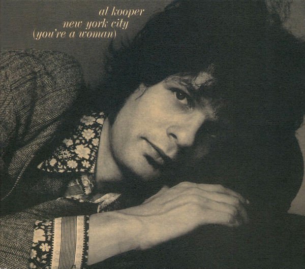 Al Kooper - New York City (You're A Woman)