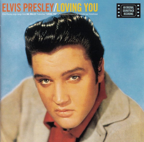 Elvis Presley - Loving You