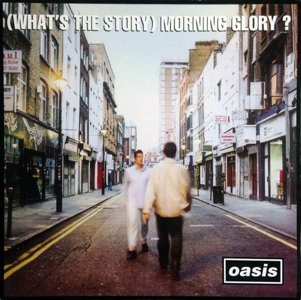 Oasis - (What's The Story) Morning Glory? 