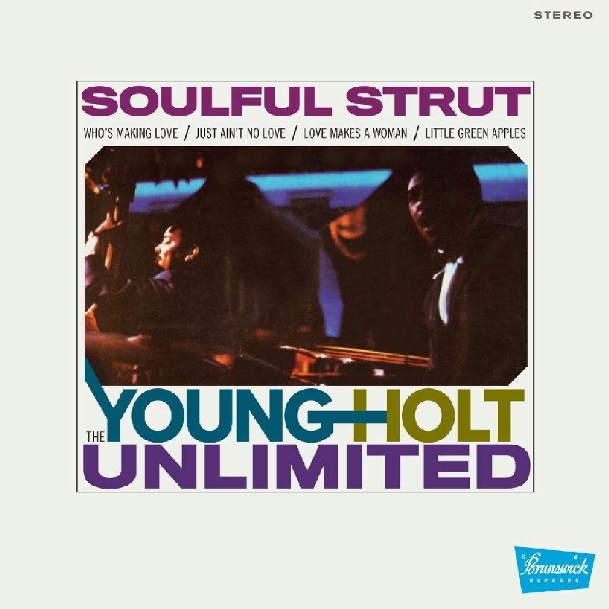 Soulful Strut - Young Holt Unlimited