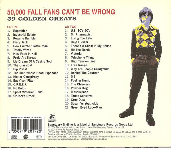 The Fall - 50,000 Fall Fans Can't Be Wrong - 39 Golden Greats