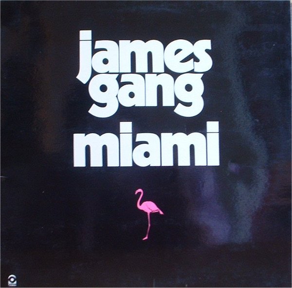 James Gang - Miami