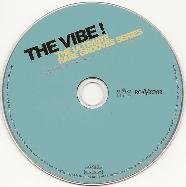 Various - The Vibe! The Ultimate Rare Grooves Series Vol. 08 Bossa Nova, Samba Jazz &amp; Brazilian Bop