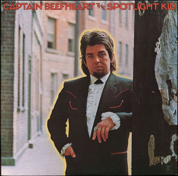 Captain Beefheart - The Spotlight Kid