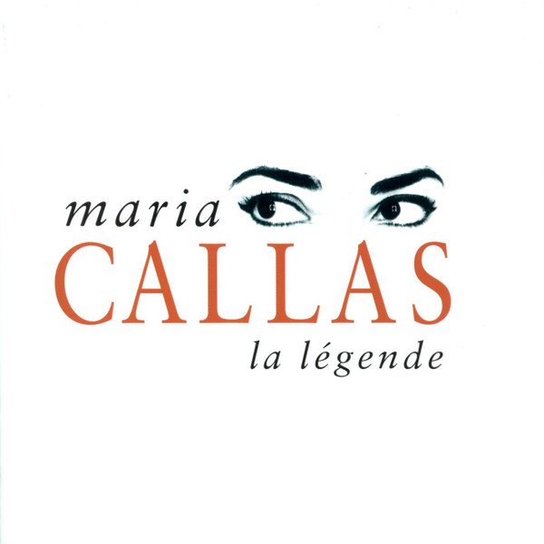 Maria Callas - The Legend