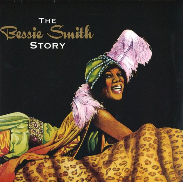 Bessie Smith - The Bessie Smith Story