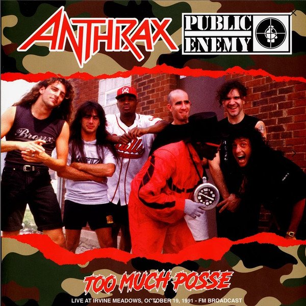 Anthrax & Public Enemy – Too Much Posse: Live At Irvine Meadows 1991