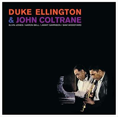 Duke Ellington and John Coltrane - Duke Ellington and John Coltrane