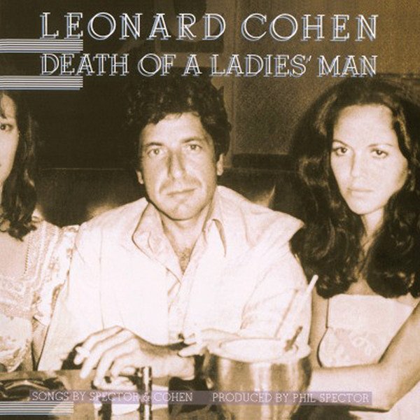 Leonard Cohen – Death Of A Ladies' Man