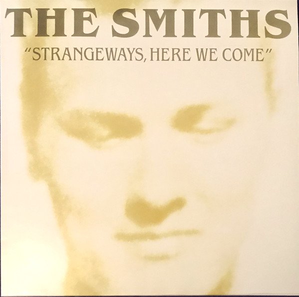 Strangeways, here we come - The Smiths