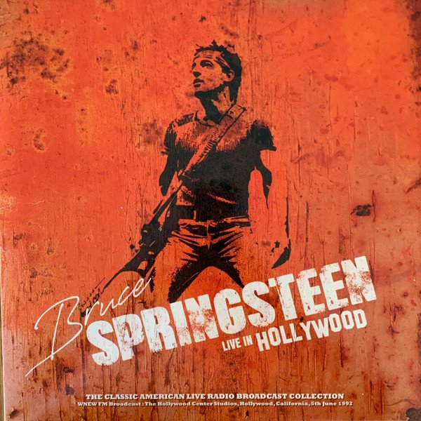 Bruce Springsteen ‎– Live In Hollywood