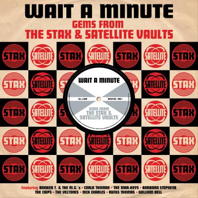 Wait A Minute - Gems From The Stax & Satellite Vaults