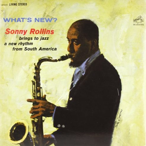 Sonny ROLLINS - WHAT S NEW