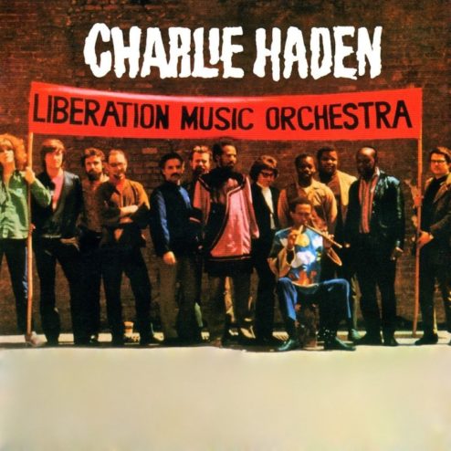 Charlie HADEN - Liberation Music Orchestra