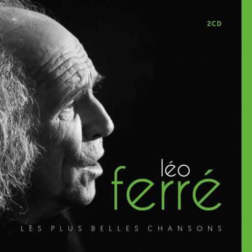 Leo FERRE - LES PLUS BELLES CHANSONS
