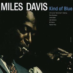 Miles DAVIS - KIND OF BLUE