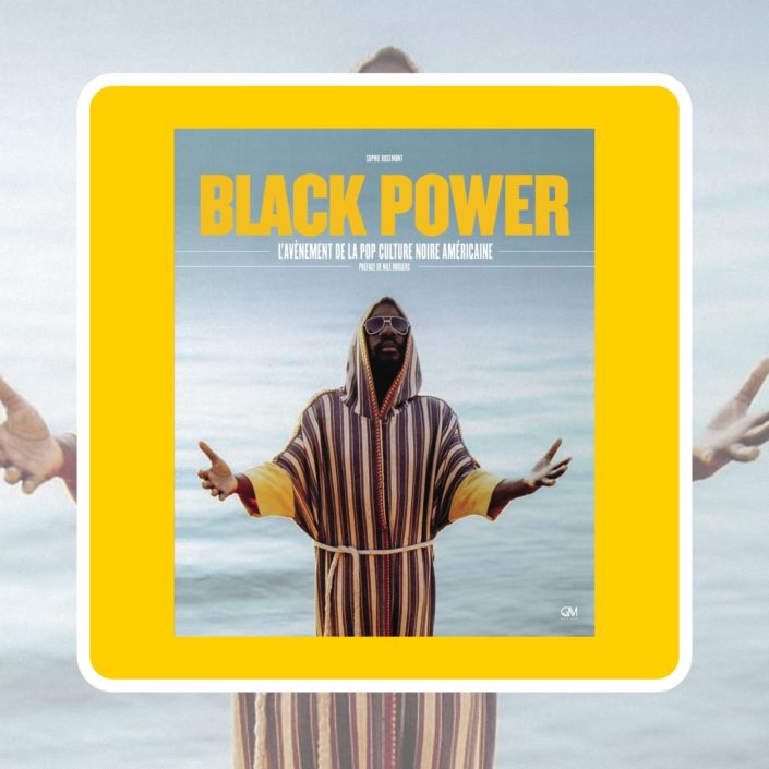BLACK POWER, l'avènement de la pop culture noire américaine